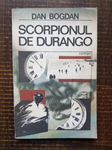 Dan Bogdan - Scorpionul de Durango