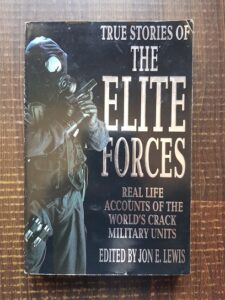 Jon E. Lewis - True stories of the Elite Forces