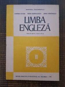 Corina Cojan, Radu Surdulescu - Limba engleza. Manual pentru clasa a XI-a (1997)