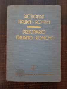Mariana Stanciulescu-Cuza, Haritina Gherman, George Lazarescu - Dictionar Italian-Roman / Dizionario Italiano-Romeno