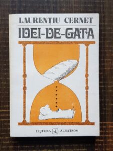 Laurentiu Cernet - Idei de gata