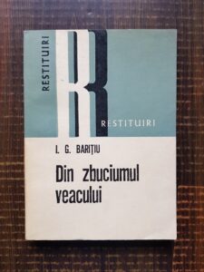 I. G. Baritiu - Din zbuciumul veacului