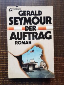 Gerald Seymour - Der Auftrag