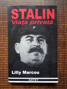 Lilly Marcou - Stalin. Viata privata