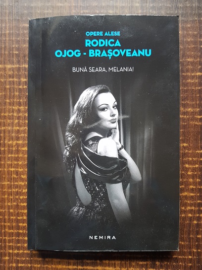 Rodica Ojog Brasoveanu - Buna seara, Melania!