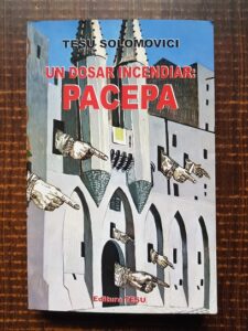 Tesu Solomovici - Un dosar incendiar, Pacepa