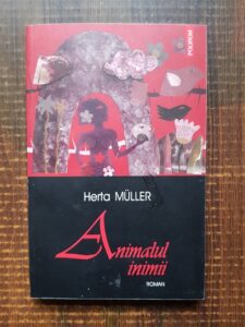Herta Muller - Animalul inimii