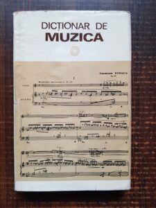Iosif Sava, Luminita Vartolomei - Dictionar de muzica (1979, editie cartonata)