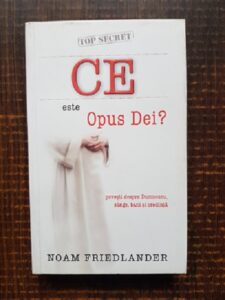 Noam Friedlander - Ce este Opus Dei?