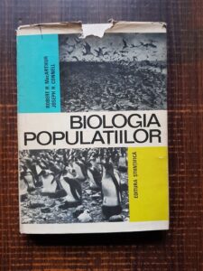 Robert H. MacArthur - Biologia populatiilor