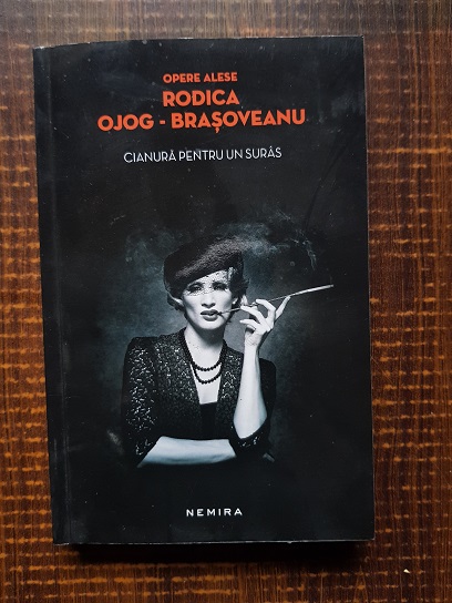 Rodica Ojog Brasoveanu - Cianura pentru un suras