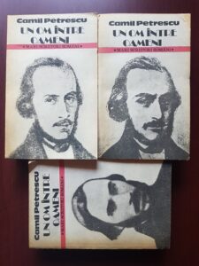 Camil Petrescu - Un om intre oameni 3 volume