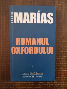 Javier Marias - Romanul Oxfordului