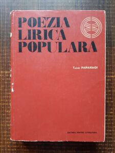 Tache Papahagi - Poezia lirica populara (1967)