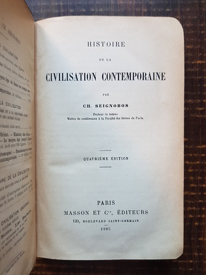 Ch. Seignobos - Histoire de la civilisation contemporaine (1905) - imagine 2