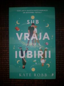 Kate Robb - Sub vraja iubirii