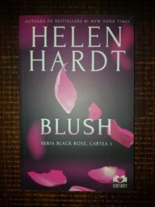 Helen Hardt - Blush. Seria Black Rose, cartea 1