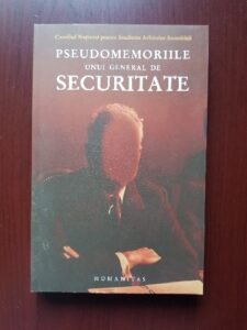 Cristina Anisescu - Pseudomemoriile unui general de securitate
