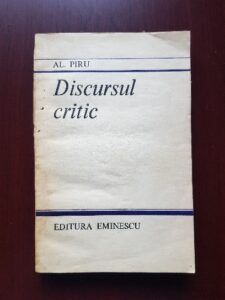 Alexandru Piru - Discursul critic