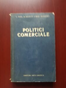 Constantin Fota - Politici comerciale