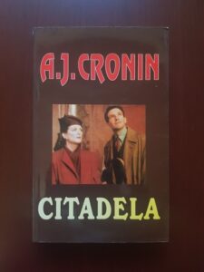 A. J. Cronin - Citadela