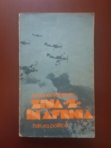 Jacques Robichon - Ziua Z in Africa