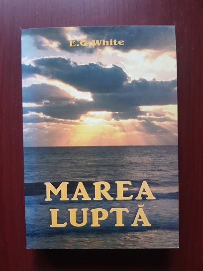 Ellen G. White – Marea lupta