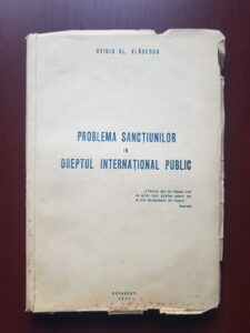 Ovidiu Al. Vladescu - Problema sanctiunilor in dreptul international public (1937)