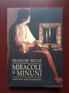 Francois Brune - Miracole si minuni