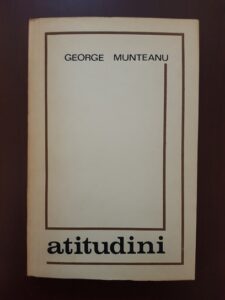 George Munteanu - Atitudini