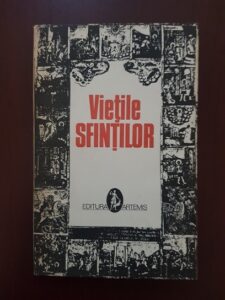 Alexandru Lascarov-Moldovanu - Vietile Sfintilor volumul 1