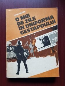 Levon Brutian - O mie de zile in uniforma Gestapoului