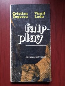 Cristian Topescu - Fair-play