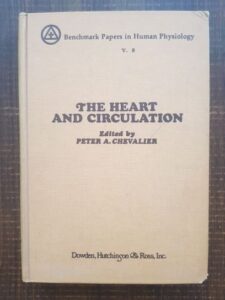 Peter A. Chevalier - The heart and circulation
