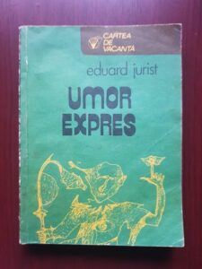 Eduard Jurist - Umor expres