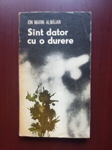 Ion Marin Almajan - Sunt dator cu o durere (1970)