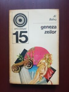 Alexandru Babes - Geneza zeilor
