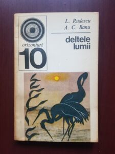 L. Rudescu - Deltele lumii