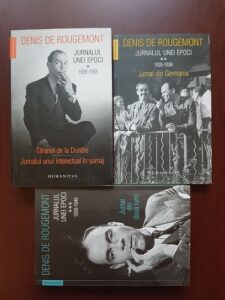 Denis de Rougemont - Jurnalul unei epoci 3 volume
