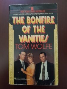 Tom Wolfe - The Bonfire of the Vanities