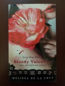 Melissa de la Cruz - Bloody Valentine