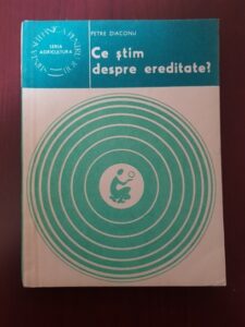 Petre Diaconu - Ce stim despre ereditate?
