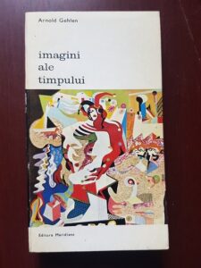 Arnold Gehlen - Imagini ale timpului