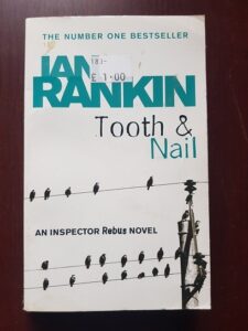 Ian Rankin - Tooth and Nail