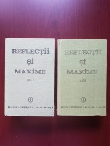 Constantin Badescu - Maxime si reflectii 2 volume (1989, editie cartonata)