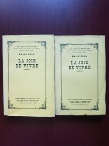 Emile Zola - La joie de vivre 2 volume