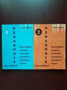 Sorin Cristea - Pedagogie pentru pregatirea examenelor de definitivat, grad didactic II, I, reciclare 2 volume