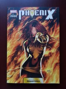 Phoenix Marvel. Colectia Renasterea. Benzi desenate