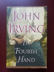 John Irving - The fourth hand