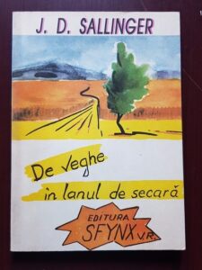 J. D. Salinger - De veghe in lanul de secara